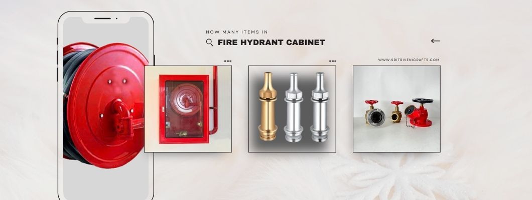 How Many Items in Fire Hydrant Cabinet?